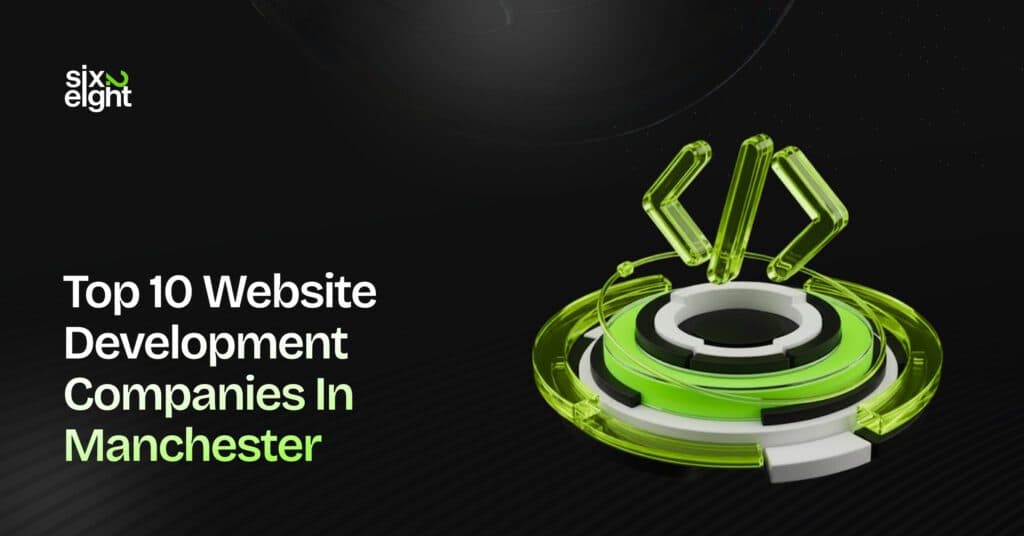 Top 10 Web Development Companies in Manchester in 2026